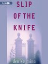 Cover image for Slip of the Knife